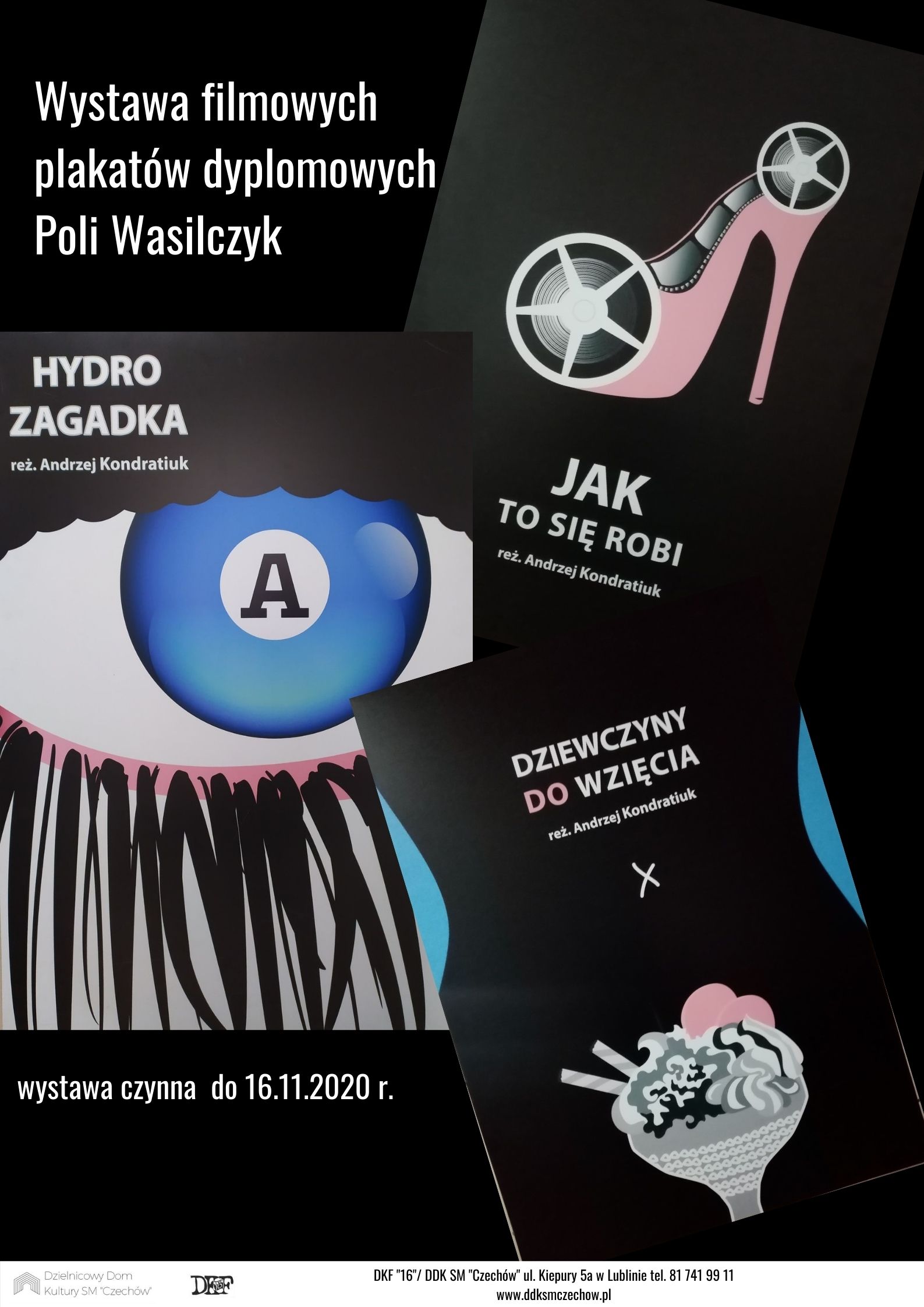 Wystawa filmowych plakatów dyplomowych Poli Wasilczyk